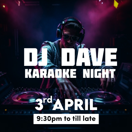 DJ Dave (Karaoke Night)