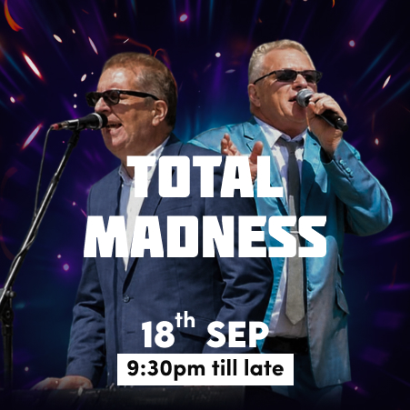 18th September - Total Madness